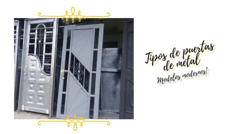 Tipos de puertas de metal