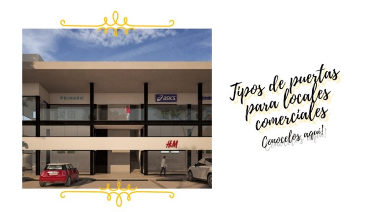 Tipos de puertas para locales comerciales